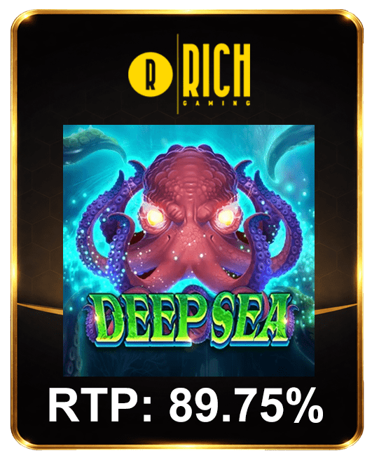 Deep Sea — Rich Gaming RTP 89.75%